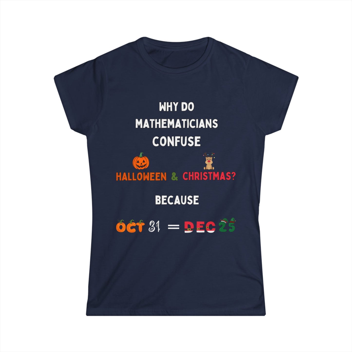 Confused Math Genius T-Shirt – Women's Fit – Perfect for Halloween, Christmas, and Casual Wear