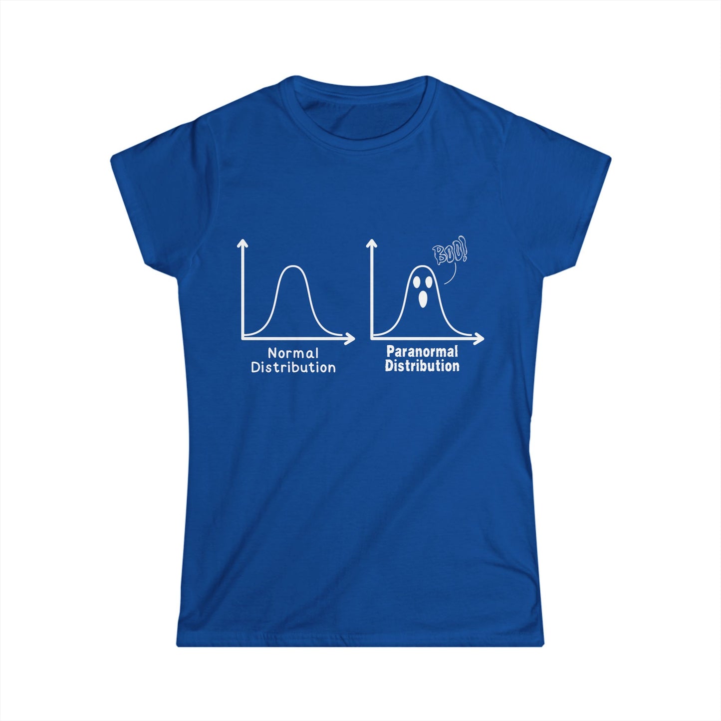 Paranormal Distribution T-Shirt – Women's Fit – Perfect for Math Lovers and Halloween Fans