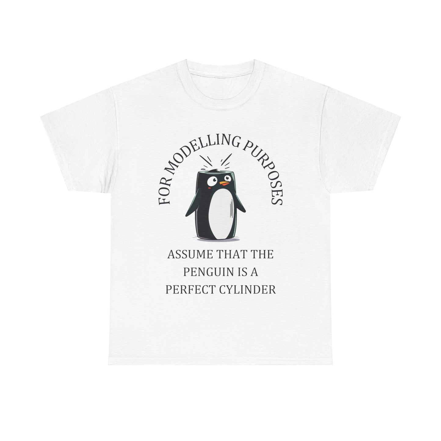 Unisex Maths Humour T-Shirt: Perfect Cylinder Penguin