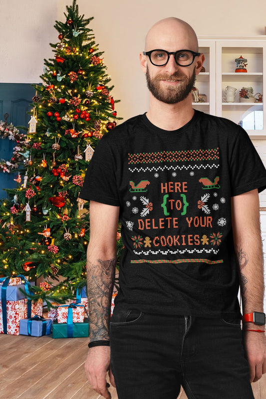 Men's Unisex Design Here to Delete Your Cookies T-Shirt: A Fun, Tech-Inspired Holiday Essential