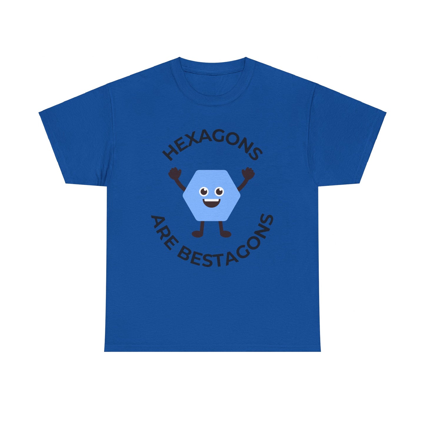 "Hexagons are Bestagons" T-Shirt