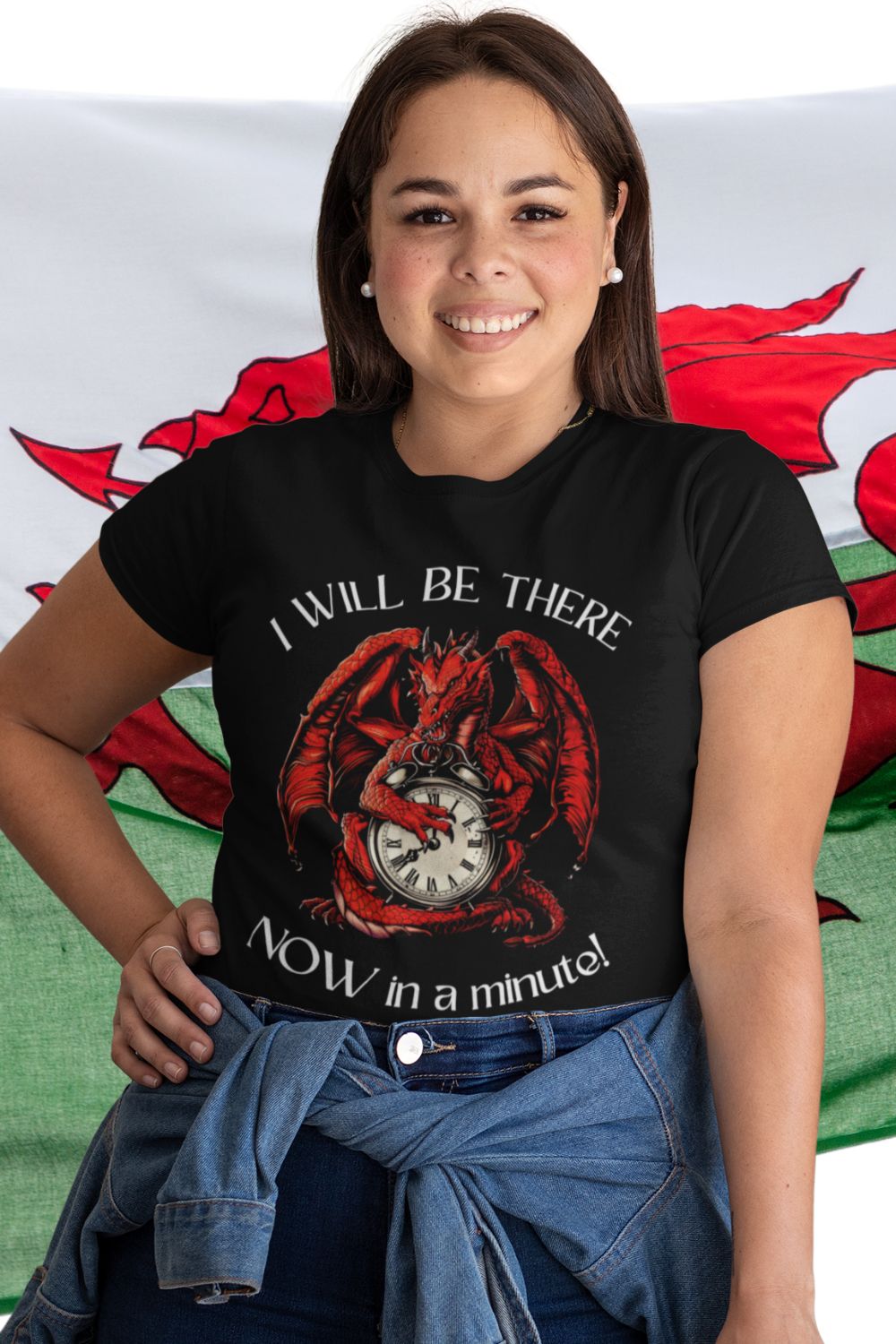 I'll Be There Now in a Minute Women's T-shirt – Celebrate Welsh Charm with Style