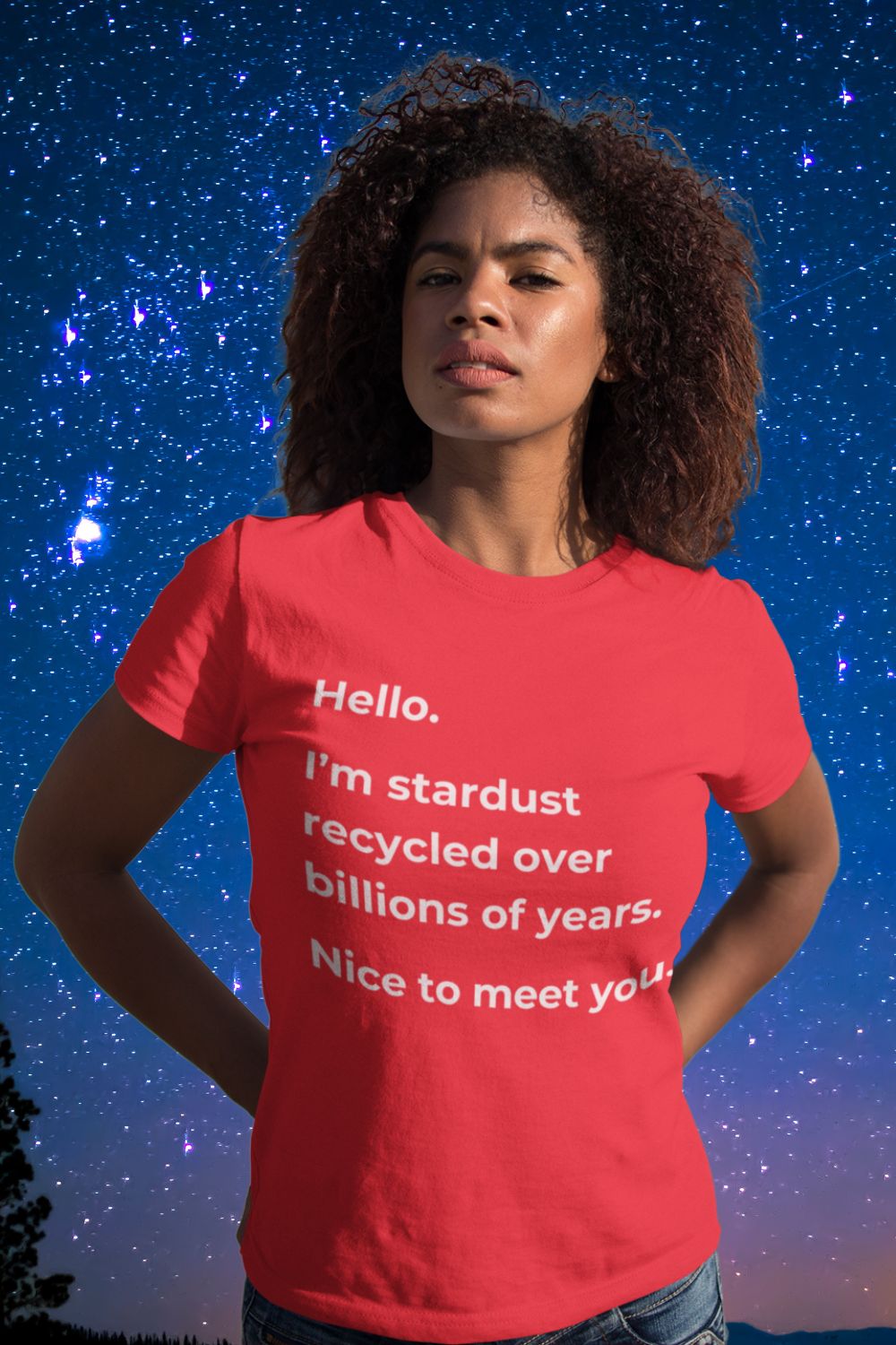 Hello, I’m Stardust Women’s T-shirt: A Thoughtful, Cosmic-Inspired Design