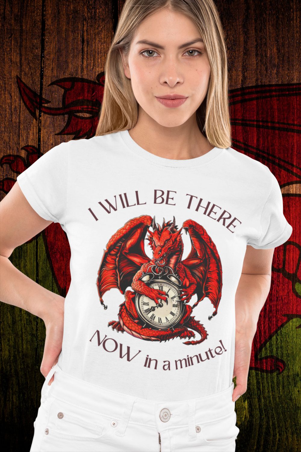 I'll Be There Now in a Minute Women's T-shirt – Celebrate Welsh Charm with Style