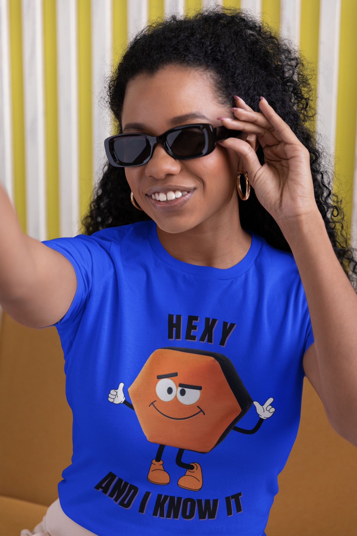 Hexy and I Know It Women's T-Shirt