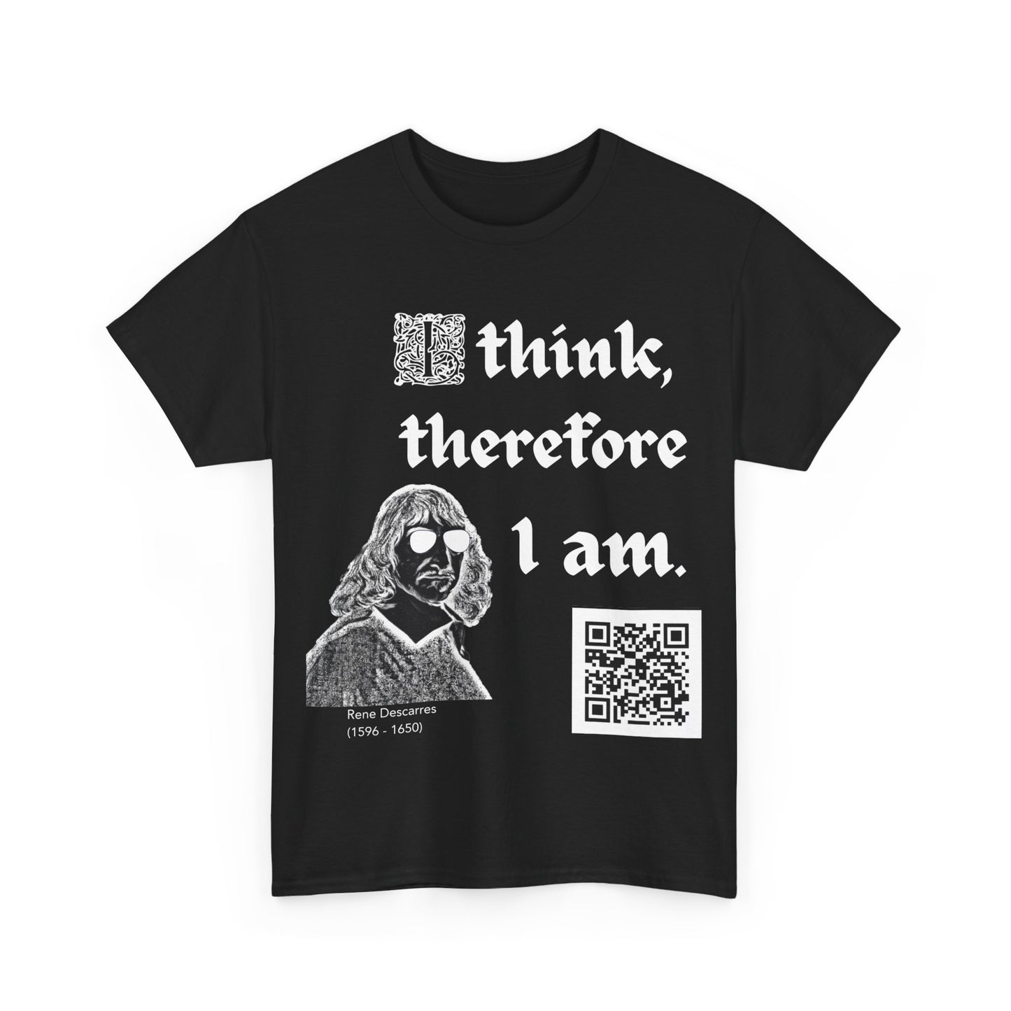 Rene Descarres "I think, therefore I am" (Maths Inspired Interactive T-Shirt)