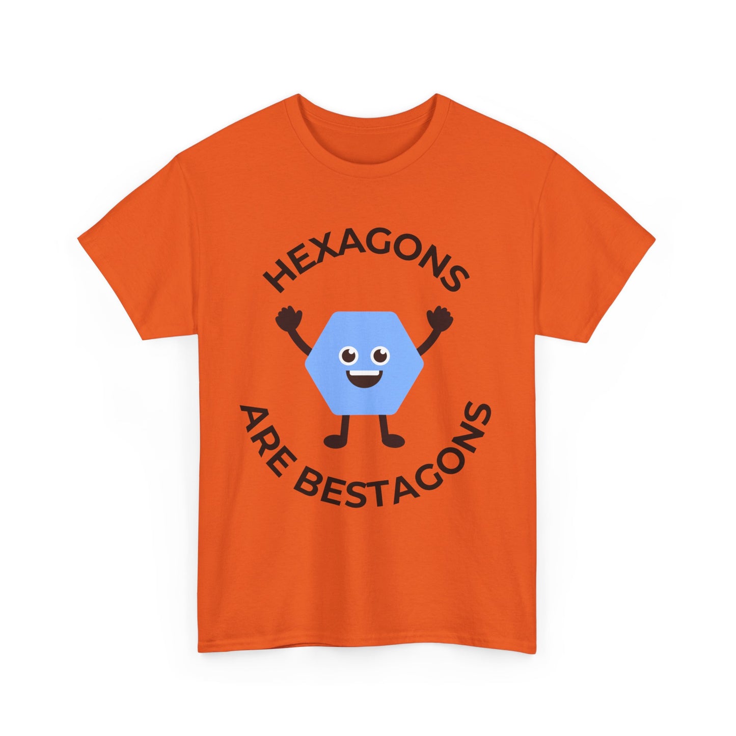 "Hexagons are Bestagons" T-Shirt