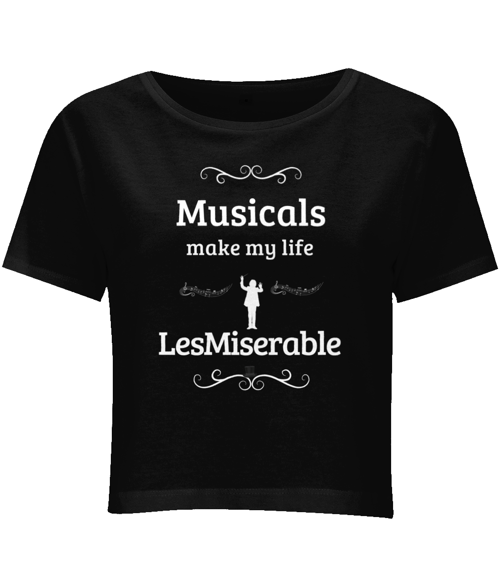 Women's Cropped Tee - "Musicals Make My Life LesMiserable" (Black)