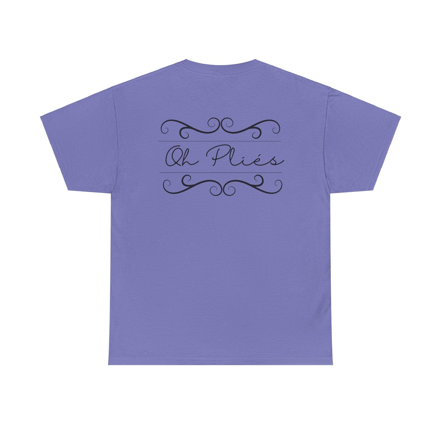 "Oh PLIÉS" Ballet T-Shirt