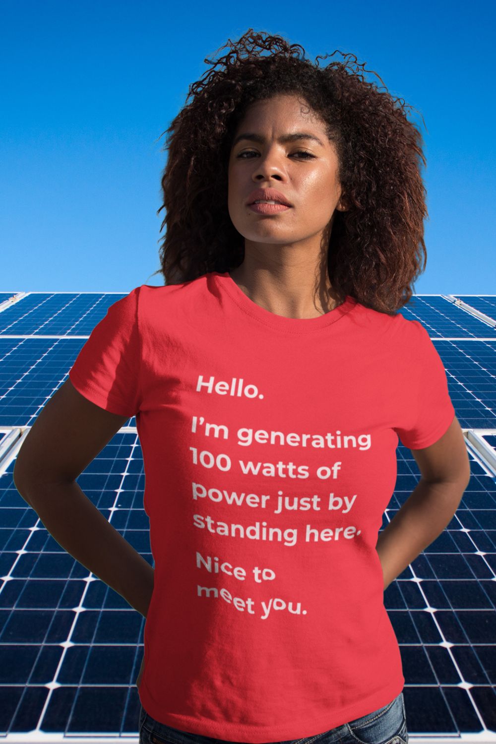 Hello, I'm Generating 100 Watts Women's T-shirt: A Clever Science-Inspired Design