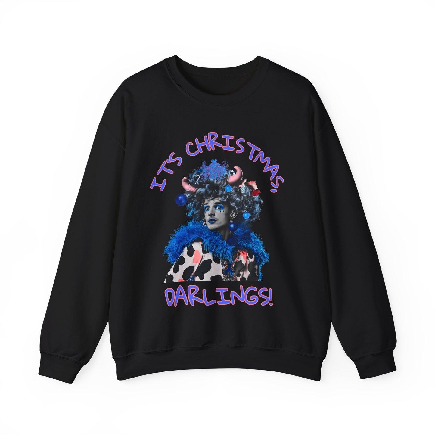 Men’s Panto Dame Christmas Sweatshirt – 'It’s Christmas, Darlings!' Ugly Sister Theatre Sweater