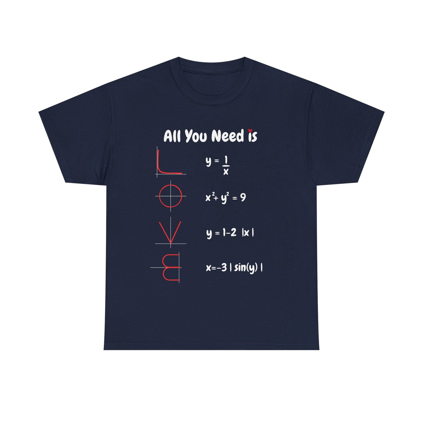 All You Need Is Love (and Maths) – MEN'S Unisex Heavy Cotton Maths T-shirt