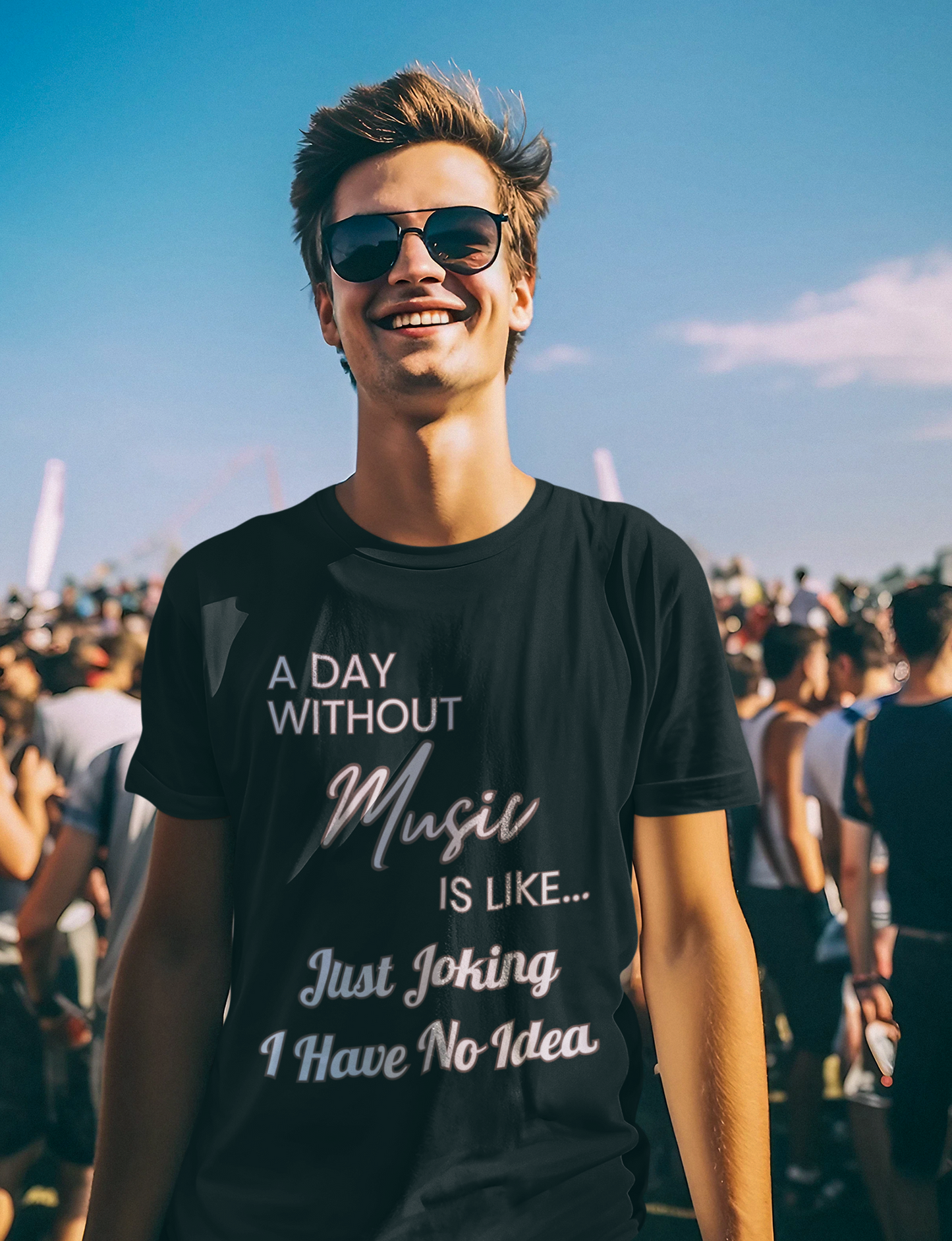 "A Day without Music" Musical Lover T-Shirt