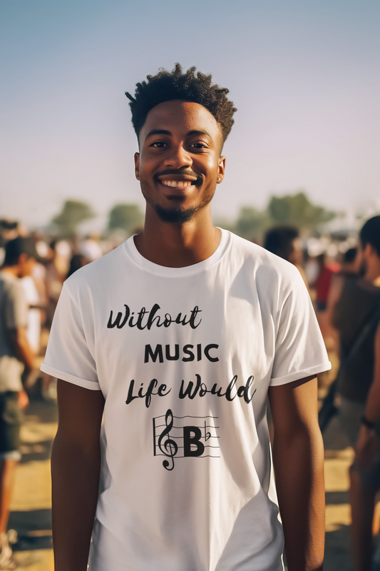 "Without Music, Life Would B♭" Adult Unisex T-Shirt