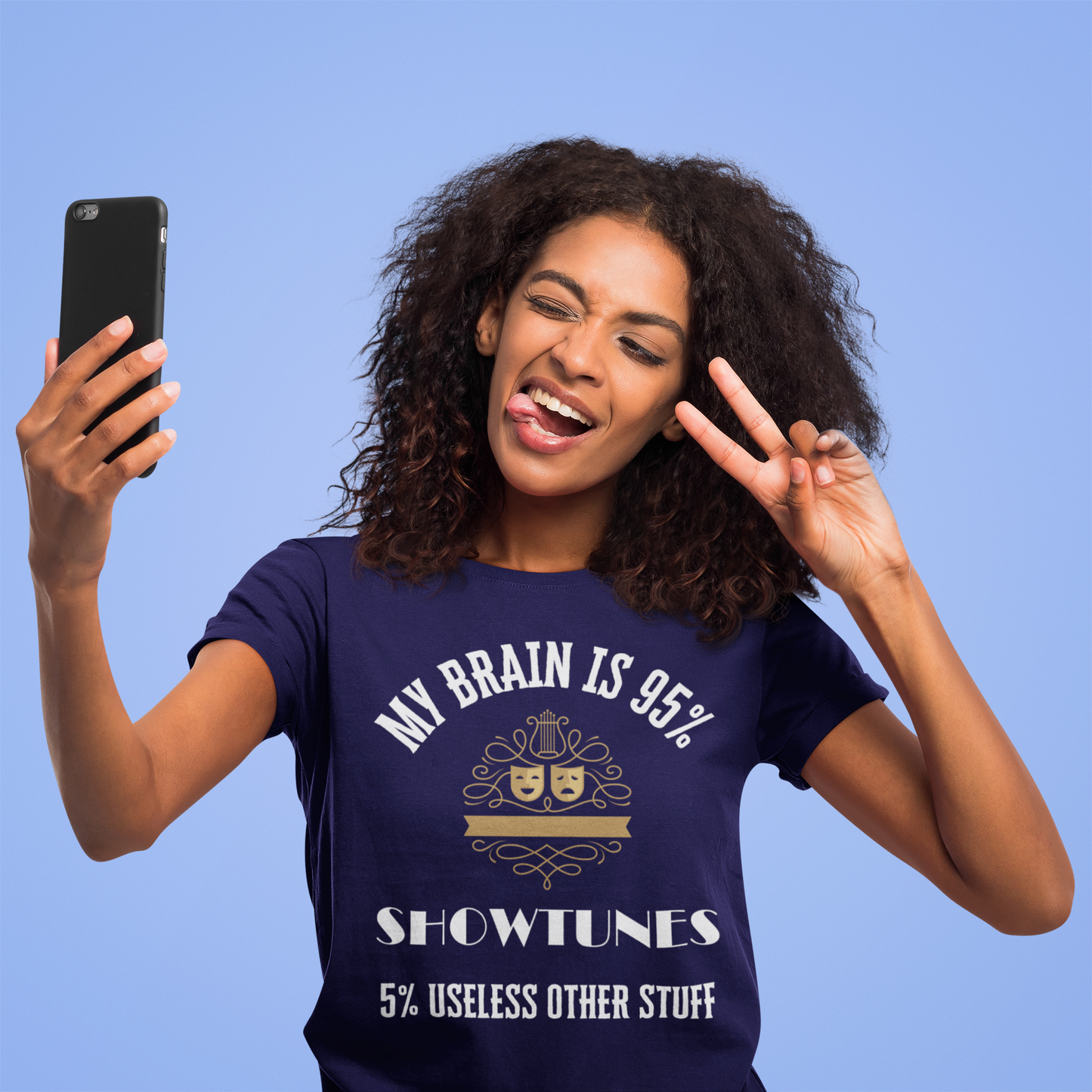 My Brain is 95% Showtunes, 5% Useless Other Stuff T-Shirt