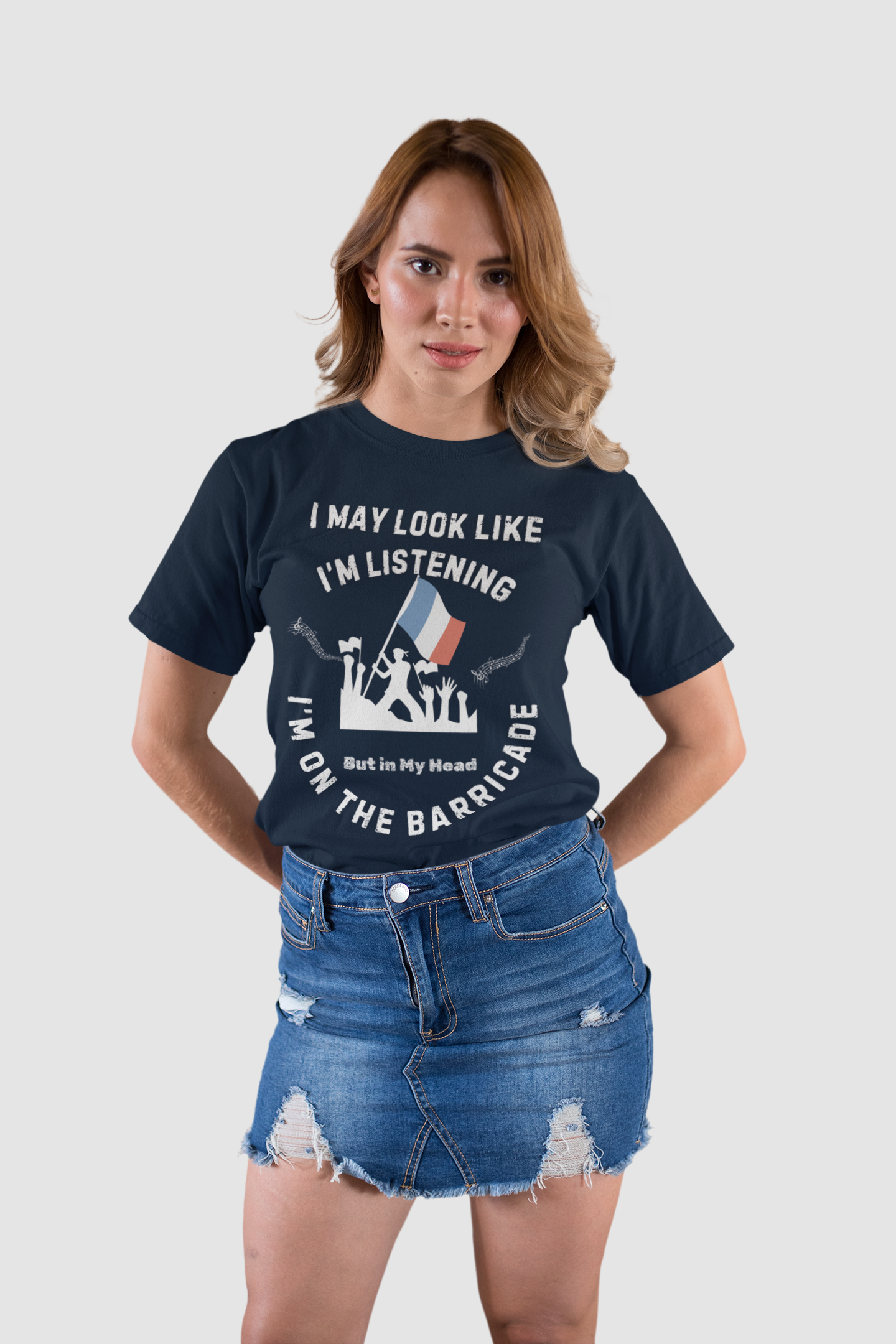 "I May Look Like I'm Listening, But In My Head I'm on the Barricade" Cotton T-shirt Unisex